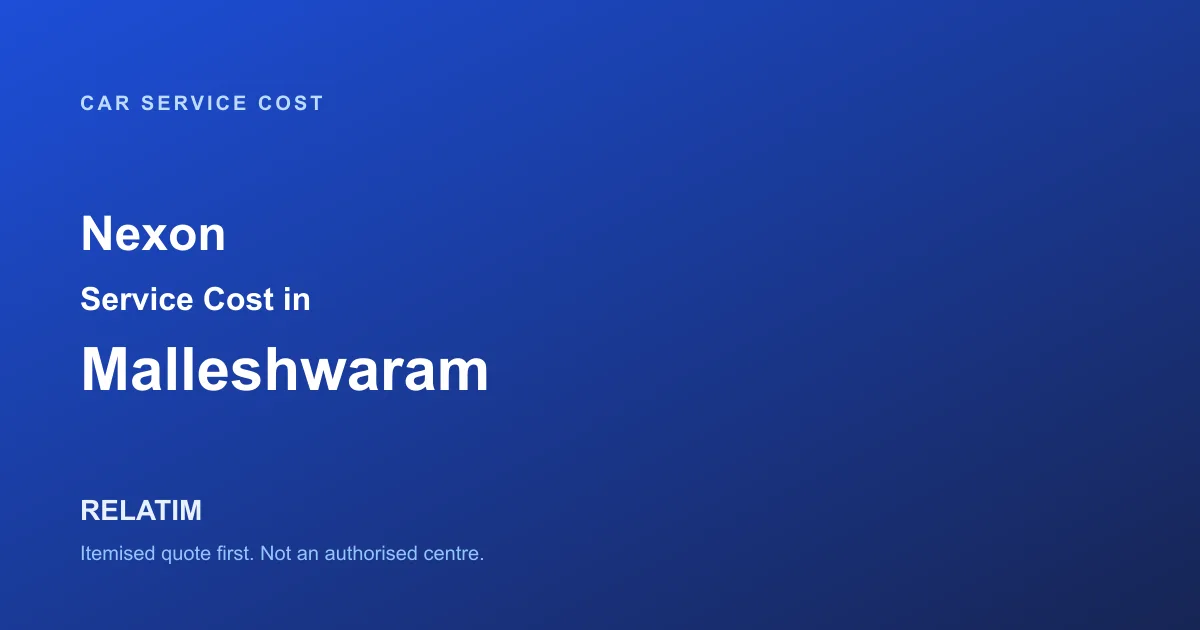 Nexon Service Cost in Malleshwaram, Bangalore